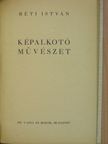 Réti István - Képalkotó művészet [antikvár]