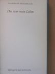 Ferdinand Sauerbruch - Das war mein Leben [antikvár]