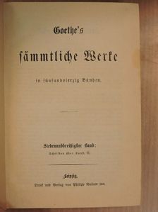 Johann Wolfgang von Goethe - Goethe's sämmtliche Werke 37-40. (gótbetűs) (töredék) [antikvár]