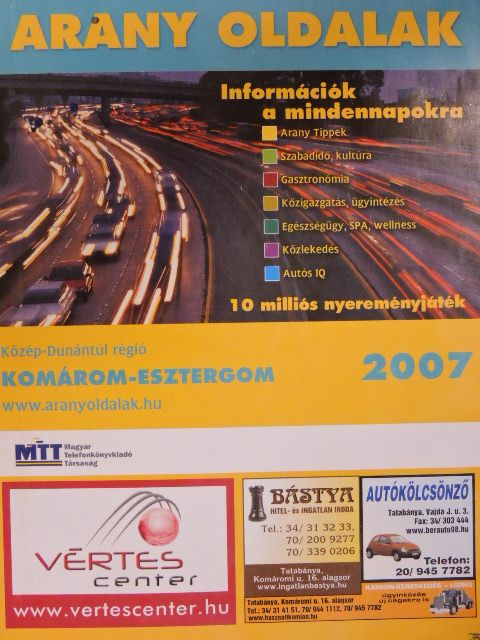 Arany Oldalak - Komárom-Esztergom 2007 [antikvár]