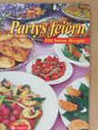 Dagmar Fronius-Gaier - Partys feiern [antikvár]
