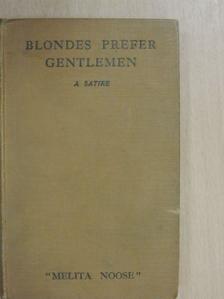 D. M. Larson - Blondes Prefer Gentlemen [antikvár]