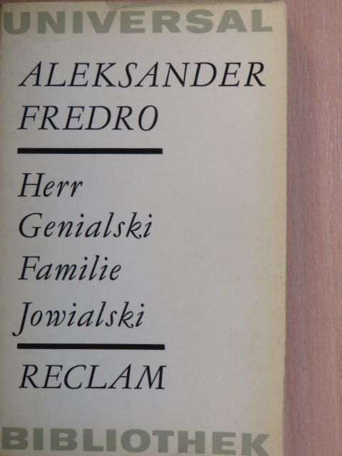 Aleksander Fredro - Herr Genialski/Familie Jowialski [antikvár]