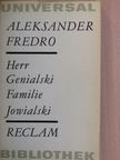 Aleksander Fredro - Herr Genialski/Familie Jowialski [antikvár]
