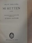 Olav Gullvag - Mi ketten [antikvár]