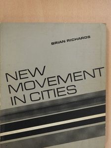 Brian Richards - New movement in cities  [antikvár]