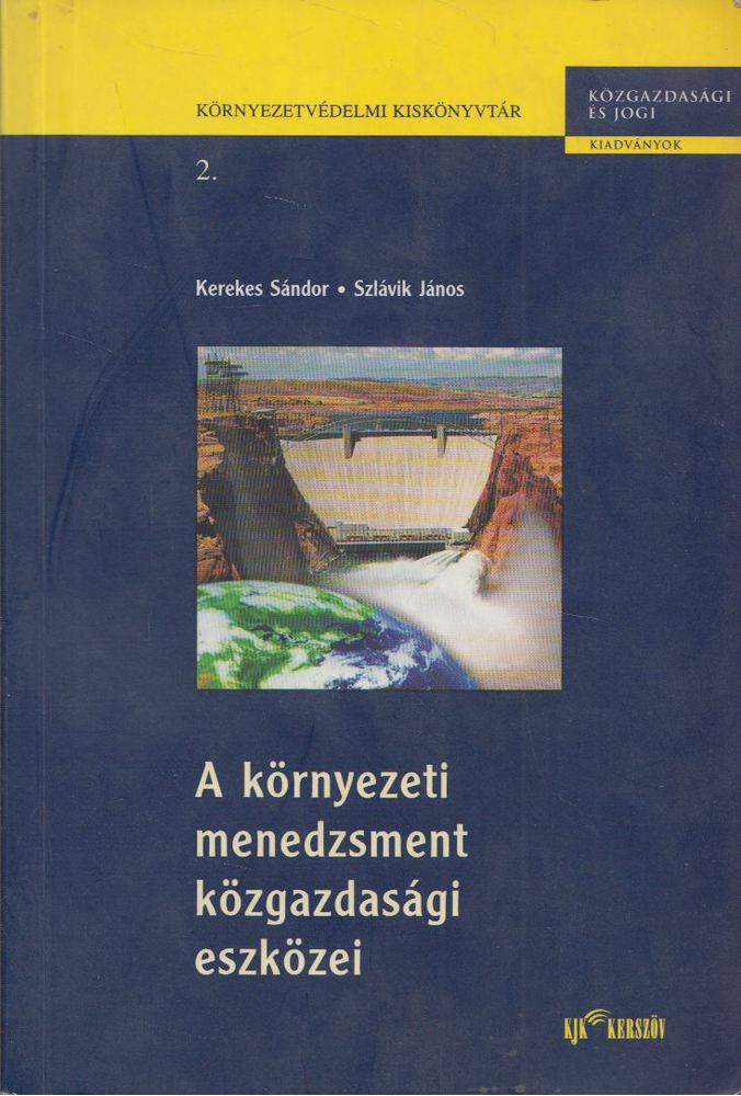 A környezeti menedzsment közgazdasági eszközei [antikvár]