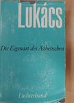 Georg Lukács - Die Eigenart des Ästhetischen 1. [antikvár]