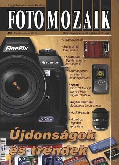 Sulyok László - Foto Mozaik 79. 2004. november VII. évfolyam 11. szám [antikvár]
