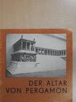 Dr. Elisabeth Rohde - Der Altar von Pergamon [antikvár]