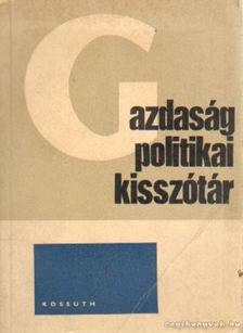 Földes István - Gazdaságpolitikai kisszótár [antikvár]