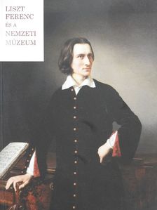 Radnóti Klára - Liszt Ferenc és a Nemzeti Múzeum [antikvár]