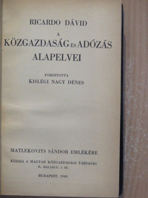 Ricardo Dávid - A közgazdaság és adózás alapelvei [antikvár]