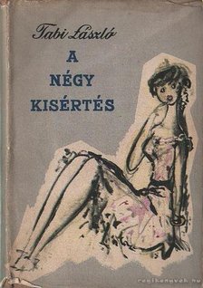 Tabi László - A négy kisértés [antikvár]