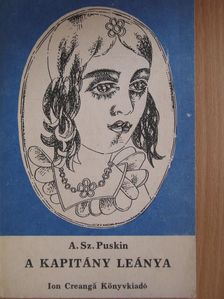 A. Sz. Puskin - A kapitány leánya [antikvár]