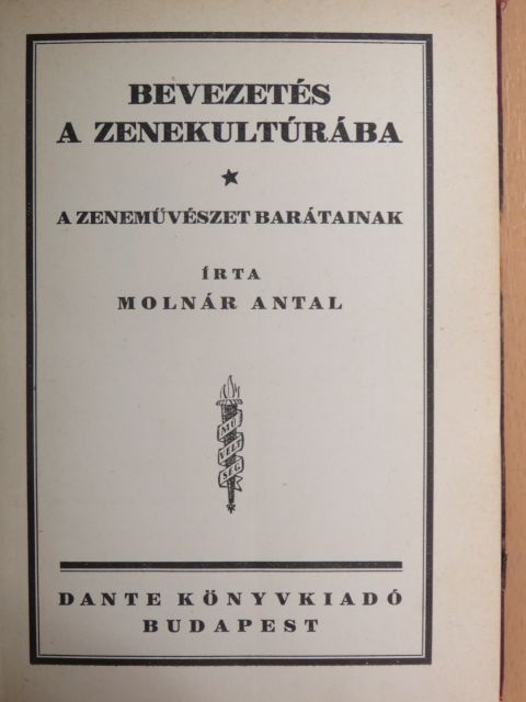 Bán Ferenc - Bevezetés a zenekultúrába/Te csak pipálj Ladányi/A tizenkettedik [antikvár]