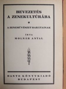 Bán Ferenc - Bevezetés a zenekultúrába/Te csak pipálj Ladányi/A tizenkettedik [antikvár]