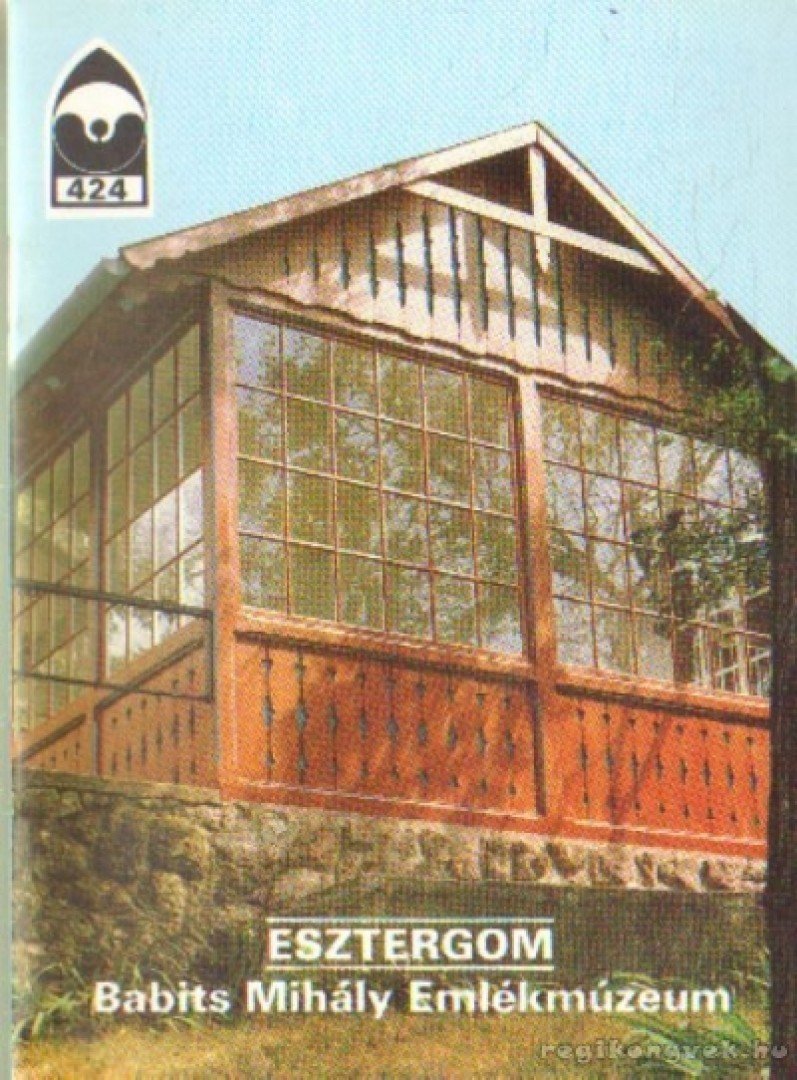 ÉRI ISTVÁN - Esztergom - Babits Mihály Emlékmúzeum [antikvár]