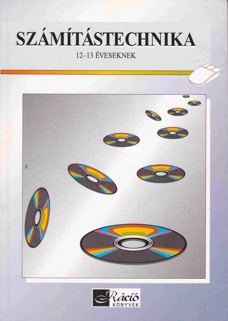 Végh András - Számítástechnika 13-14 éveseknek [antikvár]