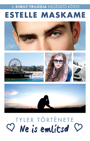 Estelle Maskame - Ne is említsd - Tyler története [eKönyv: epub, mobi]
