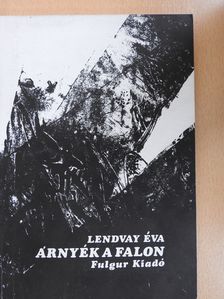 Adolf Meschendörfer - Árnyék a falon (dedikált példány) [antikvár]
