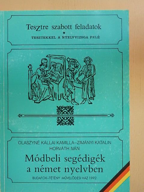 Horváth Iván - Módbeli segédigék a német nyelvben [antikvár]