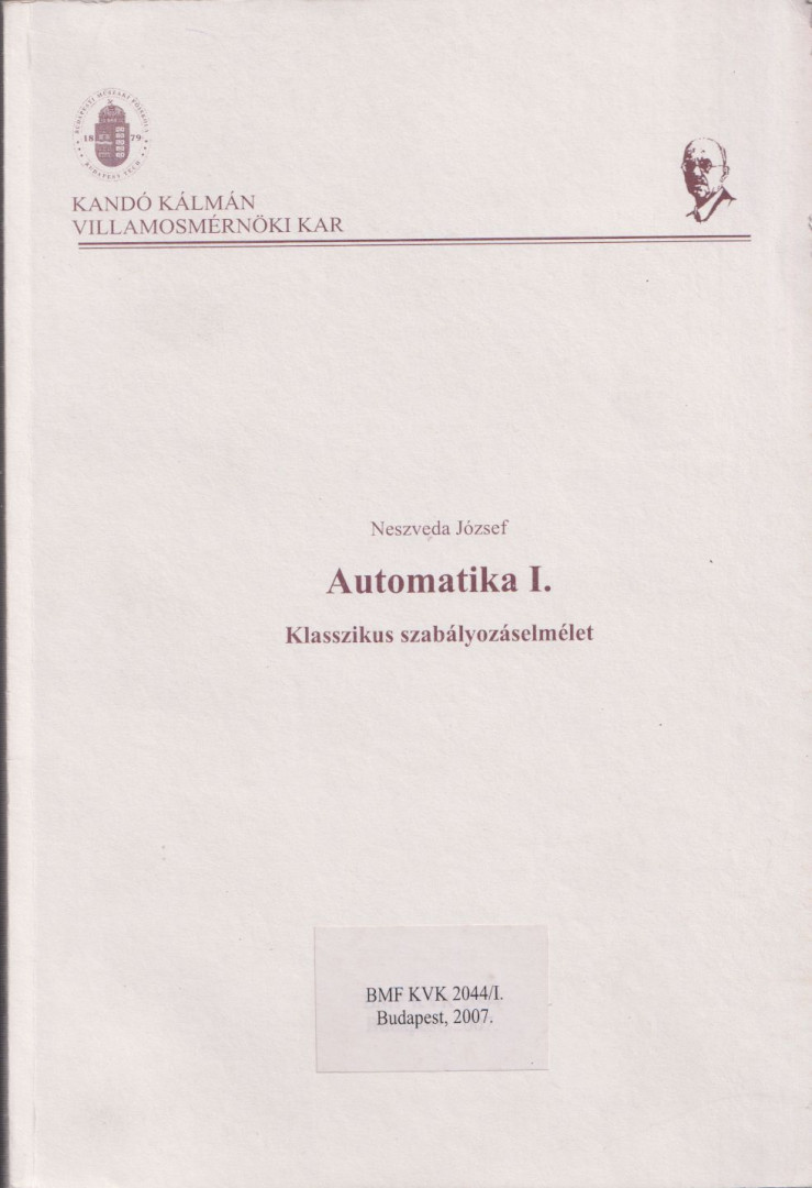 Neszveda József - Automatika I. [antikvár]