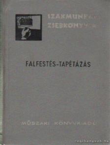 KOVÁCS GÉZA - Falfestés-tapétázás [antikvár]