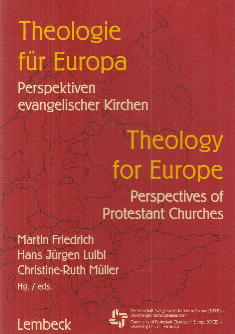 Friedrich, Martin - Theologie für Europa / Theology for Europe [antikvár]
