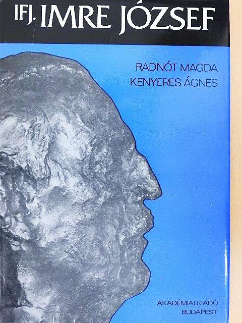 Kenyeres Ágnes - Ifj. Imre József [antikvár]