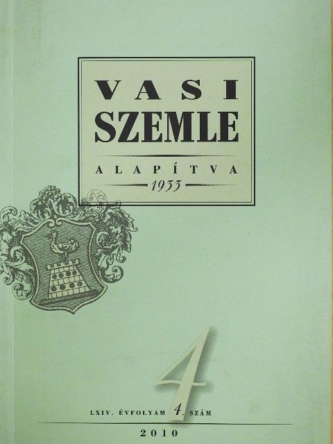Bakonyi Gergely - Vasi szemle 2010/4. [antikvár]