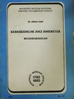 Dr. Szittyai Antal - Kereskedelmi jogi ismeretek [antikvár]