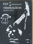 Kálnoky László - Egy pontosvessző térdkalácsa [antikvár]