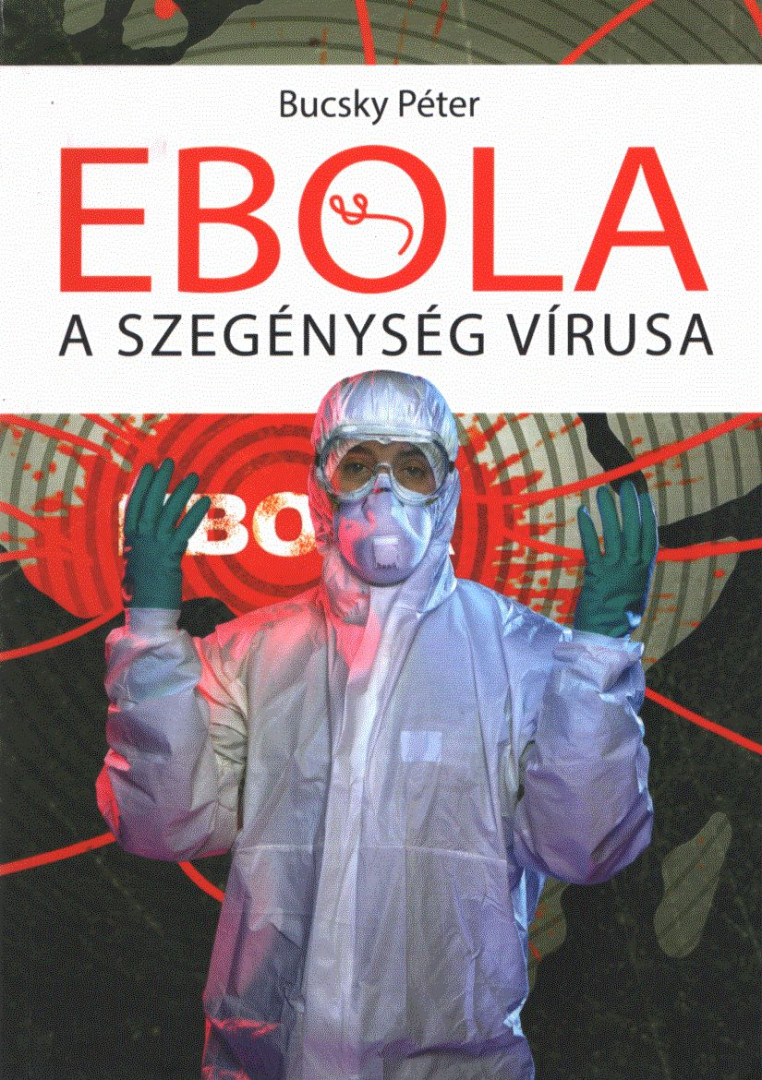 Bucsky Péter - Ebola [antikvár]