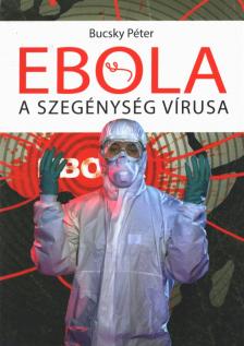 Bucsky Péter - Ebola [antikvár]