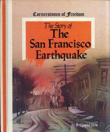 R. Conrad Stein - The Story of The San Francisco Earthquake [antikvár]