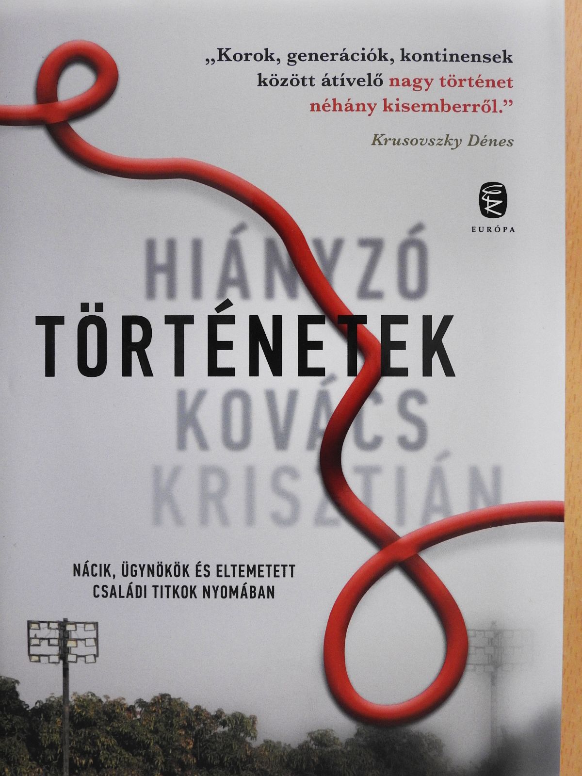 Kovács Krisztián - Hiányzó történetek (dedikált példány) [antikvár]