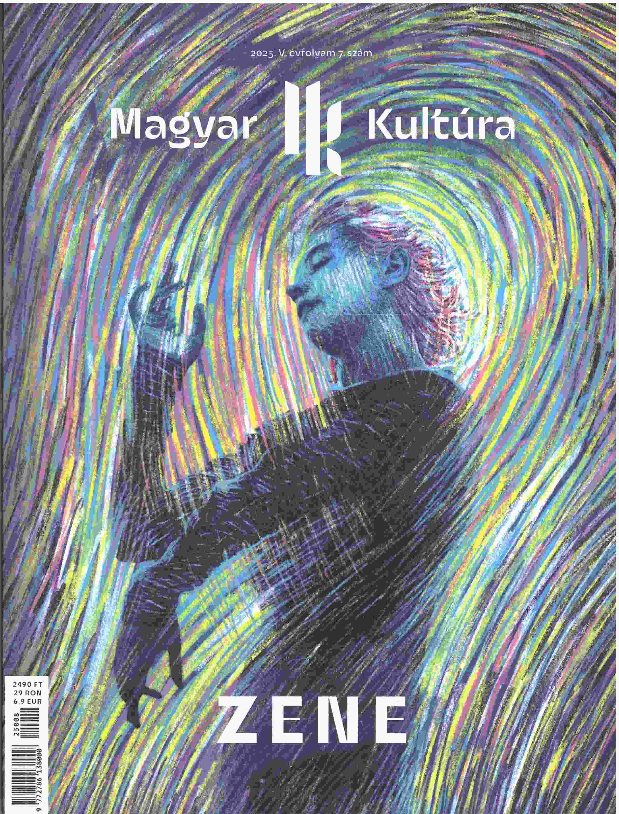 Magyar Kultúra Magazin - ZENE V. évfolyam 7. szám