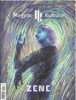 Magyar Kultúra Magazin - ZENE V. évfolyam 7. szám