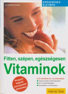 Mühleib, F. - Vitaminok [antikvár]