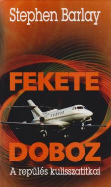 Barlay, Stephen - Fekete doboz [antikvár]