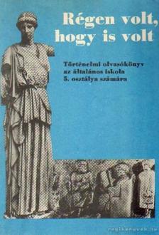 Filla István - Régen volt, hogy is volt [antikvár]