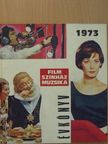 Abody Béla - Film-Színház-Muzsika Évkönyv 1973. [antikvár]