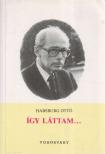 HABSBURG OTTÓ - Így láttam... [antikvár]