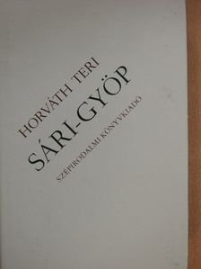 Horváth Teri - Sári-gyöp [antikvár]