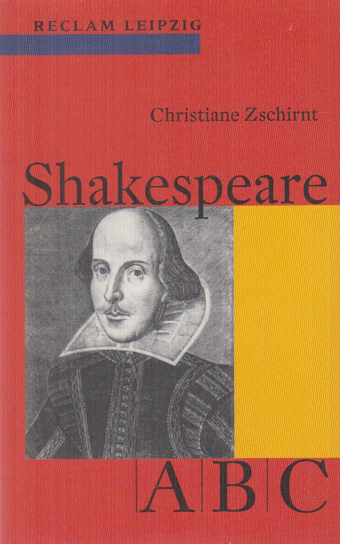 Zschirnt, Christiane - Shakespeare-ABC [antikvár]