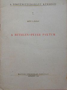 Réti László - A Bethlen-Peyer paktum [antikvár]