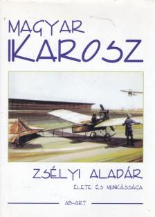 Haraszti Mária - Magyar Ikarosz [antikvár]
