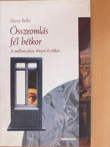 Harry Bellet - Összeomlás fél hétkor [antikvár]