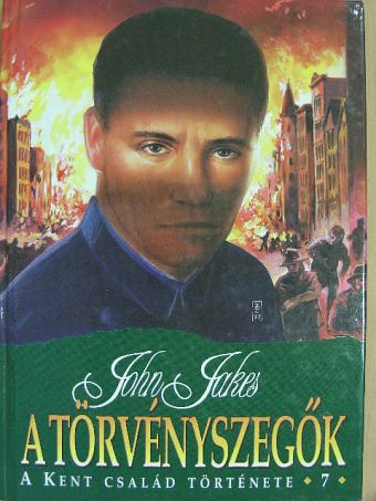 John Jakes - A törvényszegők [antikvár]